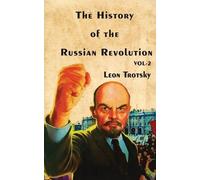 Leon Trotsky The History of The Russian Revolution Volume-II (Tascabile)