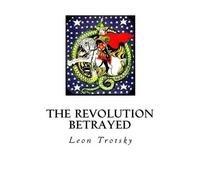 Leon Trotsky The Revolution Betrayed (Tascabile)