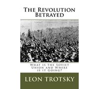 Leon Trotsky The Revolution Betrayed (Tascabile)