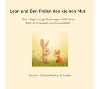Leon und Ben finden den kleinen Mut