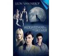 Leon van Nierop Wolwedans in Die Skemer (Tascabile)