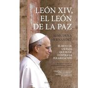 León XIV, el león de la paz: El reto de un papa que ruge contra la polarización