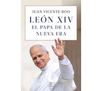 León XIV: el Papa de la nueva era
