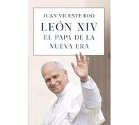 León XIV: el Papa de la nueva era