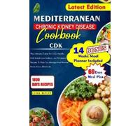 Leona Butler Mediterranean Chronic Kidney Disease Cookbook (Tascabile)