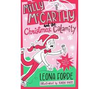Leona Forde Milly McCarthy and the Christmas Calamity (Tascabile)