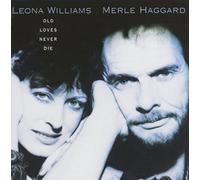 Leona Williams - Old Lovers Never Die