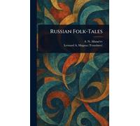 Leonard A (Leonard Arthur) Magnus A N (Aleksa Russian Folk-Ta (Copertina rigida)