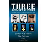 Leonard A. Robinson Alan Robinso Three Generations of Warrior (Copertina rigida)