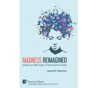 Leonard A Steverson Madness Reimagined (Tascabile)