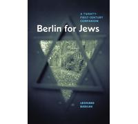 Leonard Barkan Berlin for Jews (Copertina rigida)