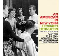 LEONARD BERNSTEIN - AN AMERICAN IN NEW YORK (THE CITY SCORES) 4CD SET