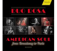Leonard Bernstein Duo Rosa: American Soul: From Broadway to Paris (CD) Album