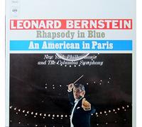 LEONARD BERNSTEIN - gershin: rhapsody in blue, american in paris LP
