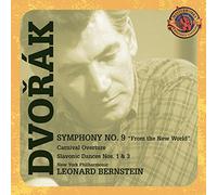 Leonard Bernste Dvorák: Symphony No. 9; Carnival Overture; Slavonic Dances (CD)