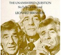 Leonard Bernstein The Unanswered Question (Tascabile)