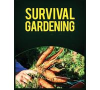 Leonard Buckley Survival Gardening (Tascabile)