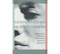 Leonard Cohen Beautiful Losers (Tascabile)