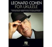 Leonard Cohen for Ukulele (Tascabile)