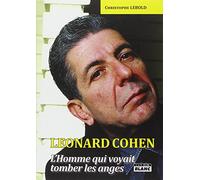 LEONARD COHEN L'homme qui voyait tomber les anges: 242
