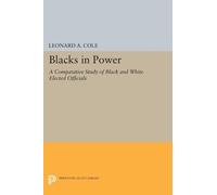 Leonard Cole Blacks in Power (Tascabile) Princeton Legacy Library