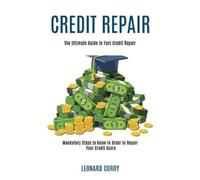 Leonard Curry Credit Repair (Tascabile)