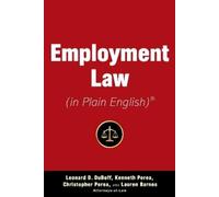 Leonard D. DuBoff Kenneth A. Perea Christopher Per Employment Law (i (Tascabile)