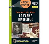 Léonard de Vinci et l'arme diabolique: Escape game adultes