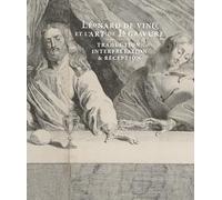 Léonard de Vinci et l'art de la gravure: Traduction, interprétation & réception: 0