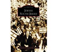Leonard F. Vernon Allen Meyers Jewish South Jersey (Tascabile) Images of America