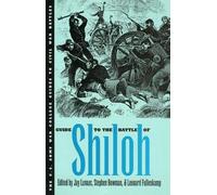 Leonard Fullenkamp Guide to the Battle of Shiloh (Tascabile)