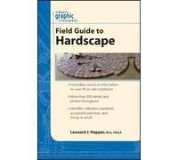 Leonard J. Hopper Graphic Standards Field Guide to Hardscape (Tascabile)