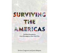 Leonard Joseph Bent Andrew G Surviving the Americas - Garifuna Pers (Tascabile)