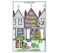 Leonard Kessler Leonard P Kessler Mr. Pine's Purple House (Copertina rigida)