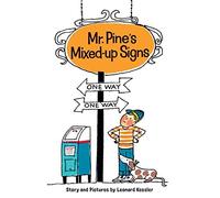 Leonard Kessler Mr. Pine's Mixed-Up Signs (Tascabile)