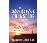 Leonard L Favorite The Wonderful Counselor (Tascabile)