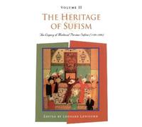 Leonard Lewisohn The Heritage of Sufism (Tascabile)