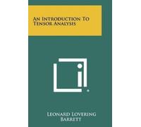 Leonard Lovering Barrett An Introduction To Tensor Analysis (Tascabile)