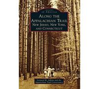 Leonard M. Adkins Along the Appalachian Trail (Tascabile)