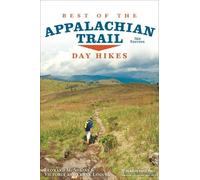 Leonard M. Adkins Frank Logue Victo Best of the Appalachian Trail: (Tascabile)