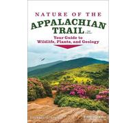 Leonard M. Adkins Nature of the Appalachian Trail (Tascabile)