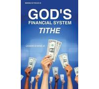 Leonard M Payne God's Financial System (Tascabile)