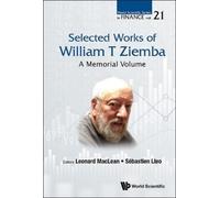 Leonard MacLean Selected Works Of William T Ziemba: A Memoria (Copertina rigida)