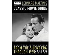 Leonard Maltin Turner Classic Movies Presents Leonard Maltin's Class (Tascabile)