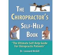 Leonard McGill The Chiropractor's Self-Help Book (Tascabile)