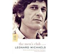 Leonard Michaels The Men's Club (Tascabile)