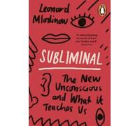 Leonard Mlodinow Subliminal (Tascabile)