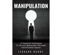 Leonard Moore Manipulation (Tascabile)