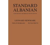 Leonard Newmark Philip Hubbard Peter Prifti Standard Albanian (Copertina rigida)