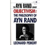 Leonard Peikoff Objectivism (Tascabile) Ayn Rand Library